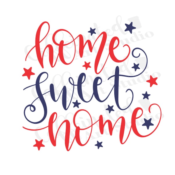 Home sweet home svg / 4th of July svg / red white and blue svg / patriotic svg / porch sign svg / digital download