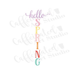 hello Spring svg / Spring svg / hello svg / Spring porch sign svg / Porch sign svg / digital download