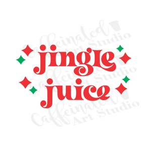 May include: Red and green graphic design with the text "jingle juice" in a retro font style.