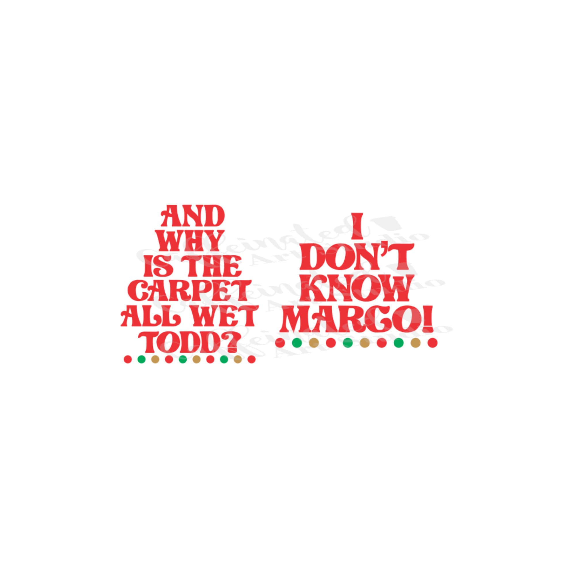 And Why is the Carpet Wet Todd Svg / Todd and Margo Svg / Etsy Canada