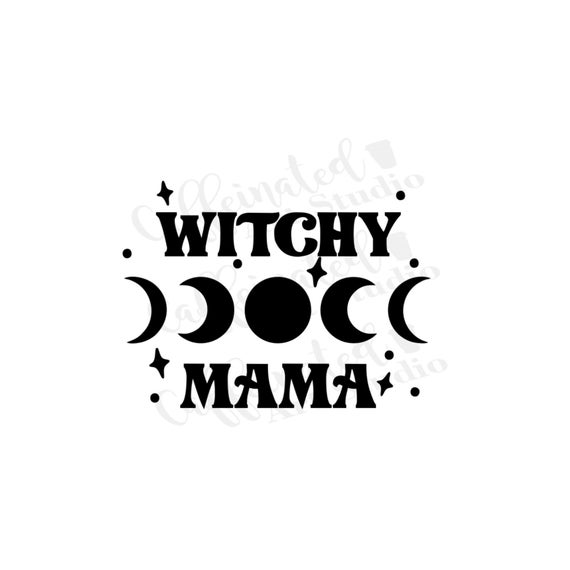 witchy vibes svg / witchy mama svg / Halloween svg / digital download