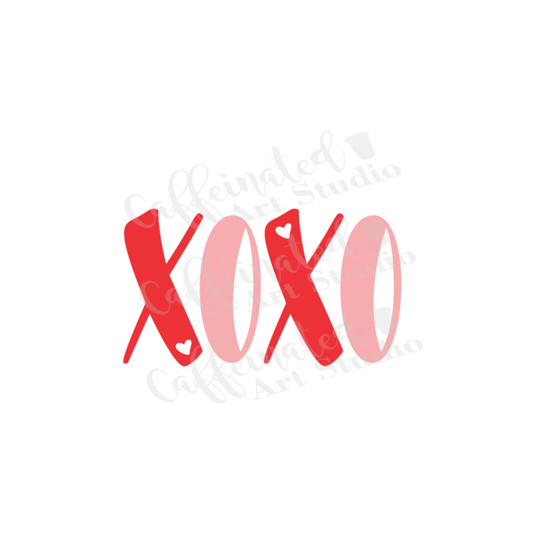 Xoxo Svg / Valentines Day Svg / Heart Svg / Happy Valentines Day Svg ...