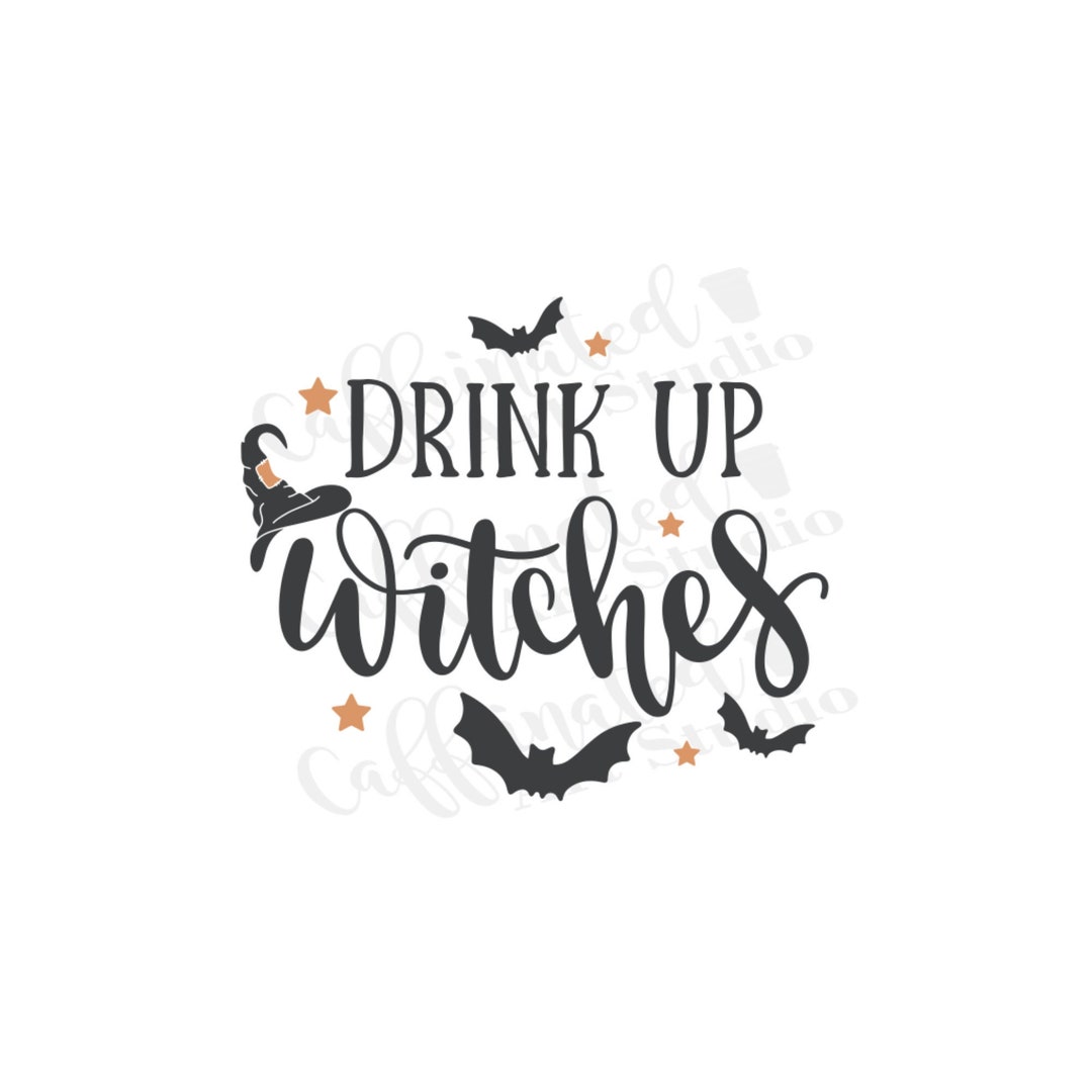 Drink up Witches Svg / Wine Svg / Halloween Svg / Digital Download - Etsy