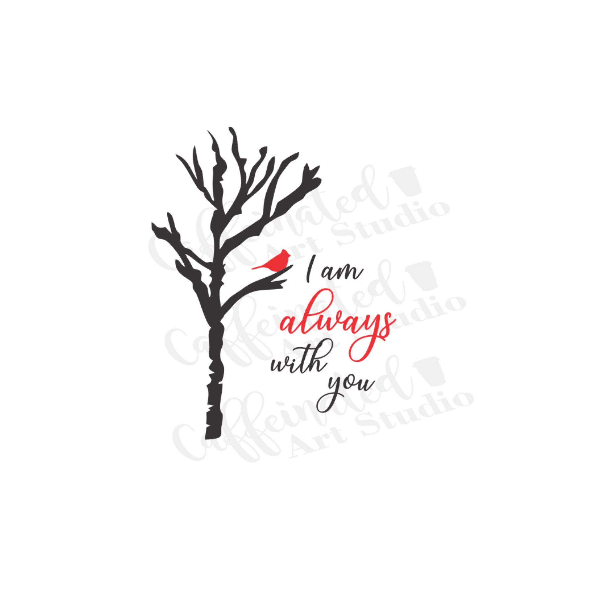 I am always with you svg / cardinal svg / memorial svg / ornament svg…