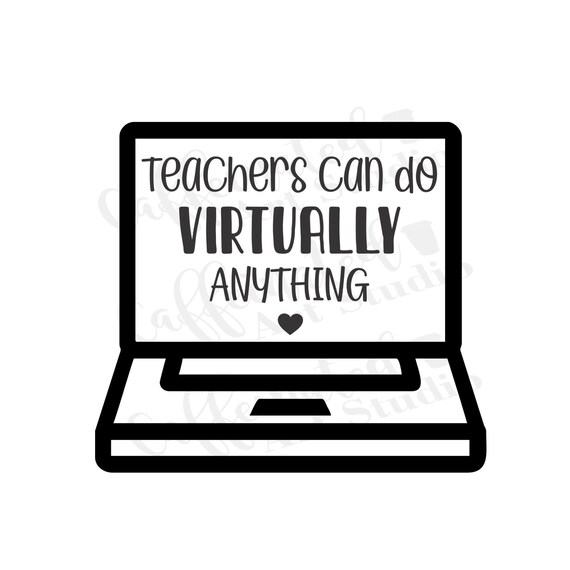 Download Teachers Can Do Virtually Anything Svg Teacher Svg Virtual Etsy