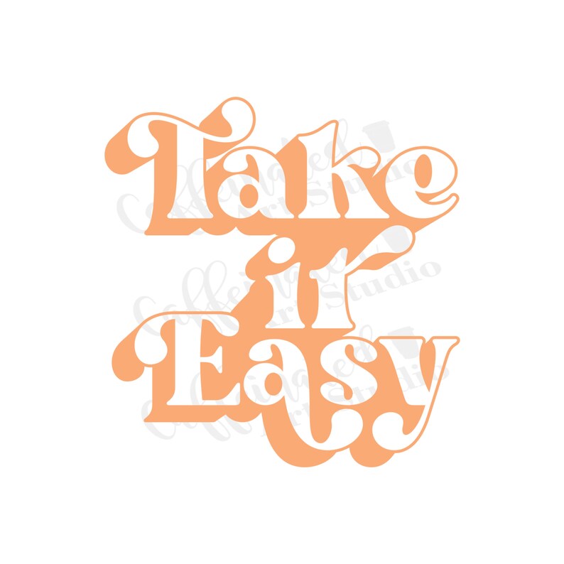 Take is Easy Svg / Take It Easy / Retro Svg / Digital Download - Etsy