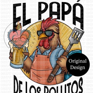 El Papá de los Pollitos PNG, Diseño Original, PNG Hispano, Día del Padre, Gráficos en Español