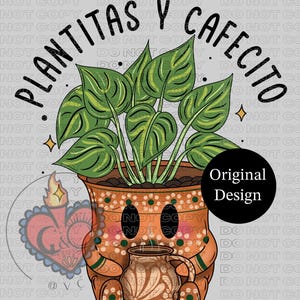 Plantitas y Cafecito PNG, Design original, PNG hispanique, plantas, graphiques espagnols, plantitas y café