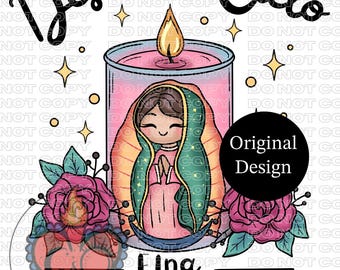 Desde el Cielo un Hermoso Mañana PNG, Virgen de Guadalupe, Original Design, Hispanic PNG, Virgencita Candle, Spanish Graphics