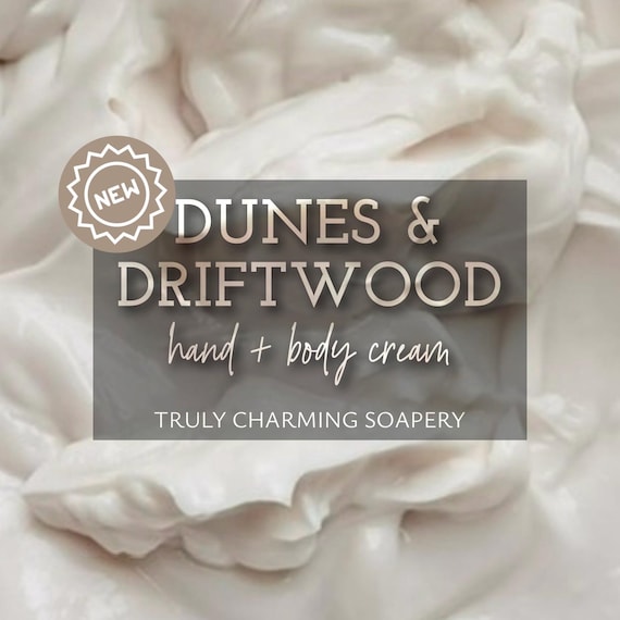 Dunes & Driftwood Hand + Body Cream, Body Butter, Summer Collection