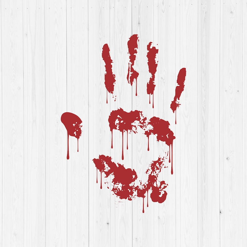 Bloody Hand Print Svg Bloody Handprint Svg Dripping Blood | Etsy