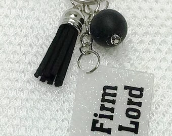Stand Firm In The Lord/Key Chain/Ephesians 6:14