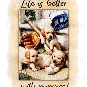 Life Is Better With Puppies Sublimation Design Download