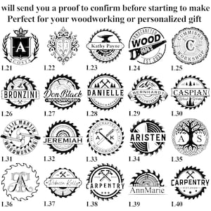 May include: A selection of circular woodworking designs featuring tools like saws and hammers, and names such as "Kathy Payne" and "Carpentry". The designs are in black and white, with the text "will send you a proof to confirm before starting to make" also visible.