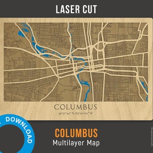 3D Laser Cut Map of Columbus - Multi layer Street Map Decor Laser Cut Digital Files – PDF, Svg, Eps, Ai, Cdr - Ohio Decor