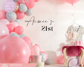 Personalised Birthday Vinyl Decal 21st Birthday Custom Vinyl Sticker for Backdrops Personalised Decal for Birthday Party Sign