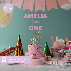 Custom First Birthday Vinyl Decal Personalised Turns One DIY Vinyl Sticker for Arch Backdrops Custom Decal for Birthday Party Sign