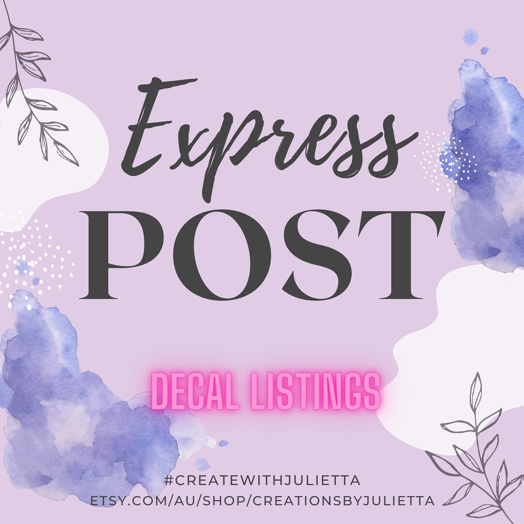 EXPRESS POSTAGE Service – for Vinyl Decals, Iron on Decals, Kids ...