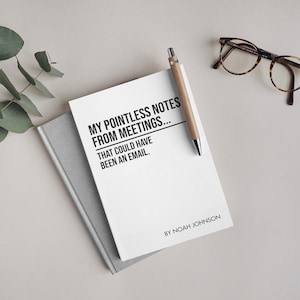 Funny Personalised Office Notepad – Joke Gift for Manager and Colleague, Custom Notebook or Journal, Office Gift for Friend
