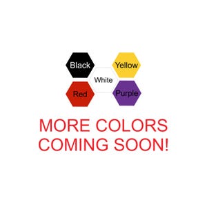 a black, white, red, and yellow color scheme with the words more colors