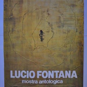 Lucio Fontana, cartel original exposición Museo 1985, espacialismo, minimalismo