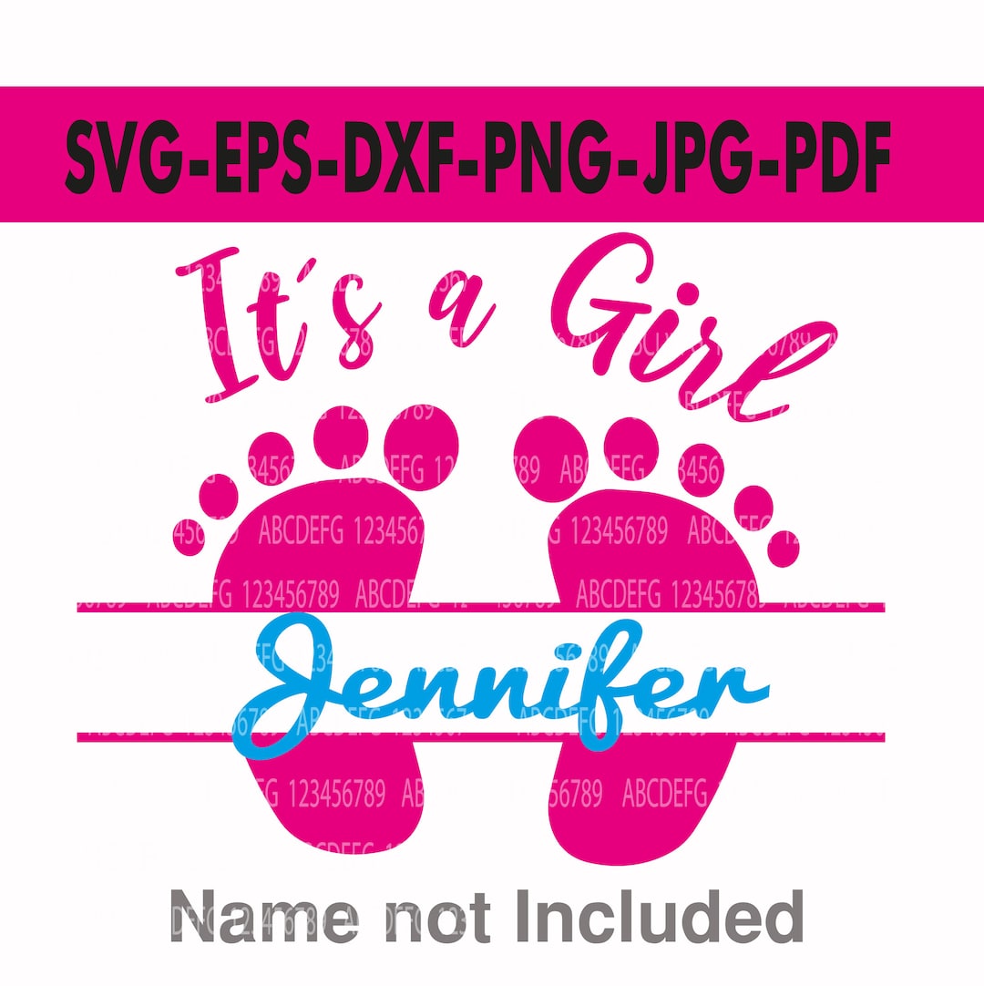 Its a Girl Vector It's a Girl Svg Baby Svg Girl Boy Svg Baby Shower Svg ...