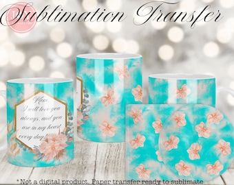 Sublimation Transfer, Mom Wrap for Mugs, Mothers Day Sublimation Paper Ready to Press, 12oz & 15oz Cricut Mug Press Printed Design