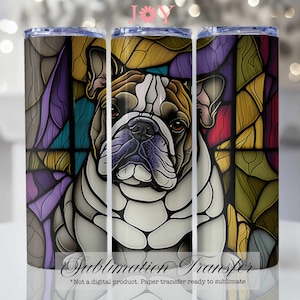 Stained Glass Bulldog Sublimation Transfer,  20 oz Skinny Tumbler, Sublimation Print Ready to Press, Tumbler Sublimation Printed Paper