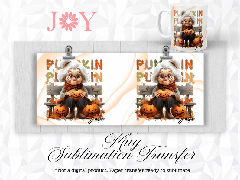 Op de afbeelding: Een sublimatie-transferontwerp voor een mok met een cartoon oma die op een bankje zit met pompoenen en de tekst "Pumpkin Season".
