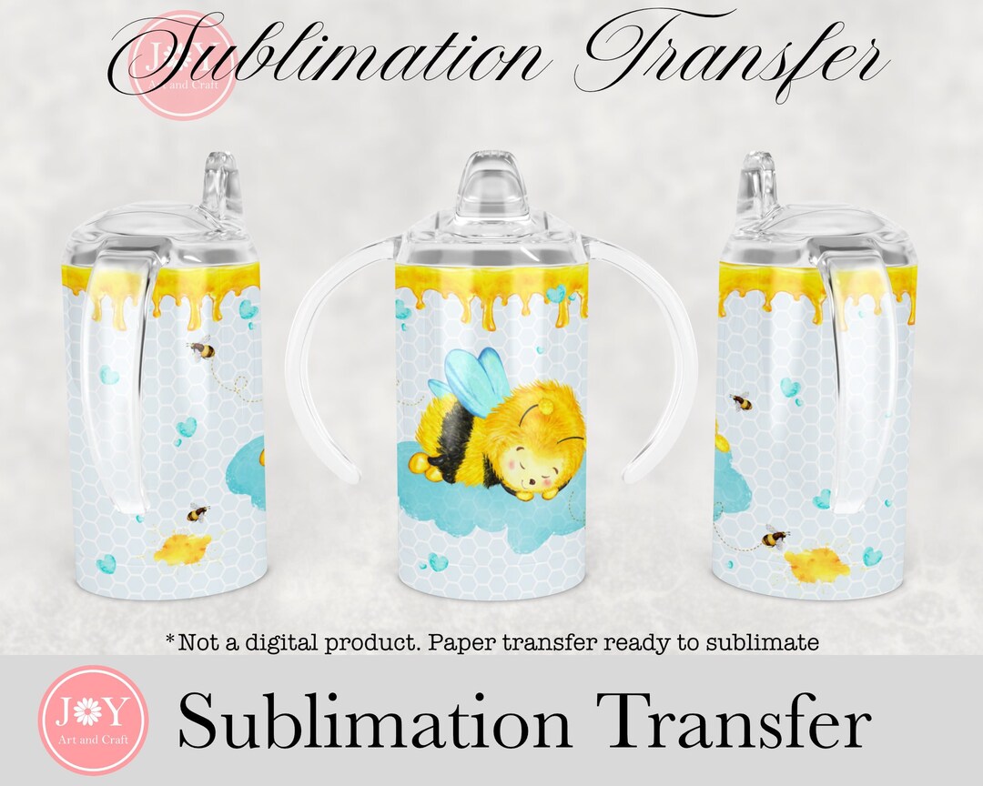 Sublimation Transfer, 12 Oz Sippy Cup Honey Bee Sublimation Print Paper ...