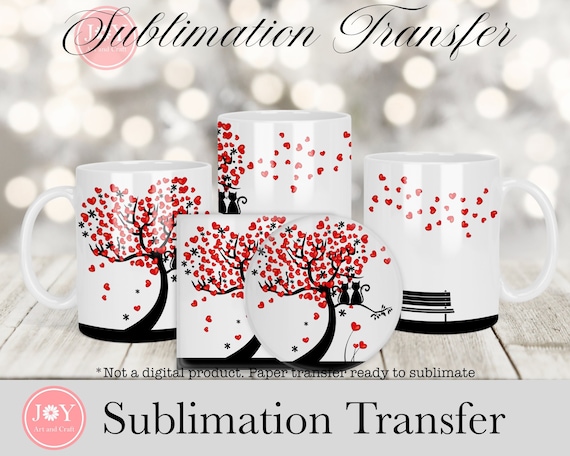 Sublimation Transfer for Mugs, Cats and Hearts Printed Sheet Ready to  Press, 11oz 12oz & 15oz Cricut Mug Press Printed Design 