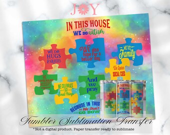 Autism sublimation transfer ready to press for 20oz straight skinny tumbler - Preprinted tumbler wrap template