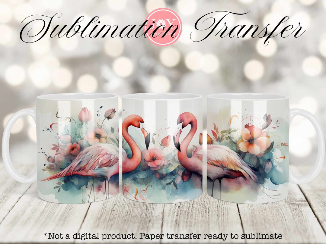 Flamingos Sublimation Transfer Wrap Fun and Colorful Mug Etsy