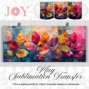 May include: A sublimation transfer design for a mug featuring a colorful abstract pattern of leaves in shades of red, orange, yellow, and purple. The design is perfect for creating a unique and personalized mug.