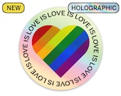 Love is Love, is Love... Holographic Sticker