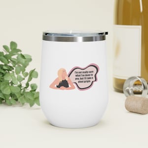 I'll Take a Pinot Grigio Tumbler | Stassi Schroeder Insulated Wine Tumbler | Vanderpump Rules | Bravo Reality Tv Gift for Friends | Funny