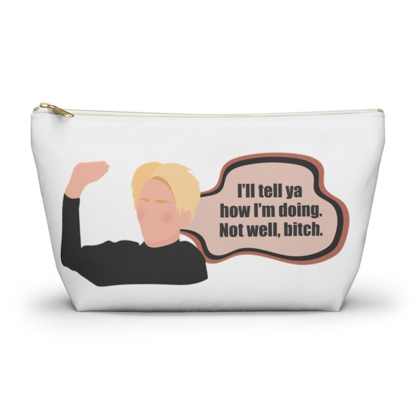 Not Well B*tch Make-up Bag | Dorinda Medley | Real Housewives of New York | Bravo TV | Bravo Memes | Funny Quotes | Gift Ideas | Cosmetics