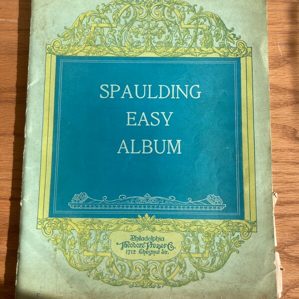 Spaulding Easy Album vintage sheet music, Theodore Presser Co. piano