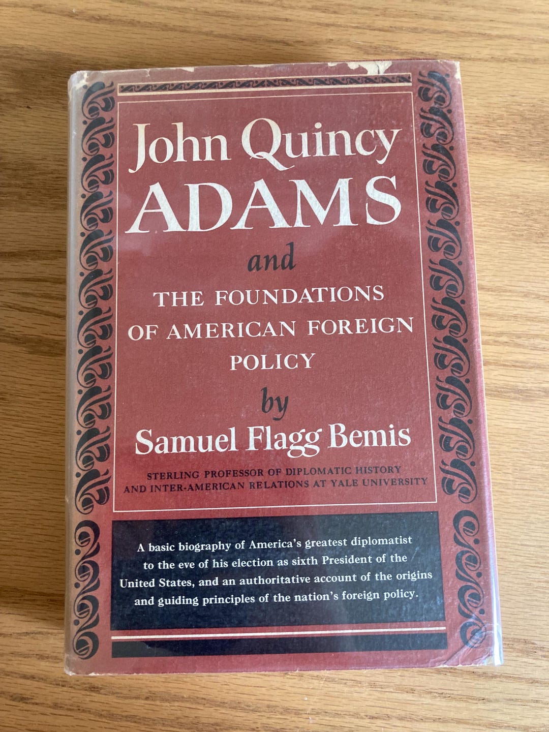 John Quincy Adams and the Foundation of American Foreign Policy by ...