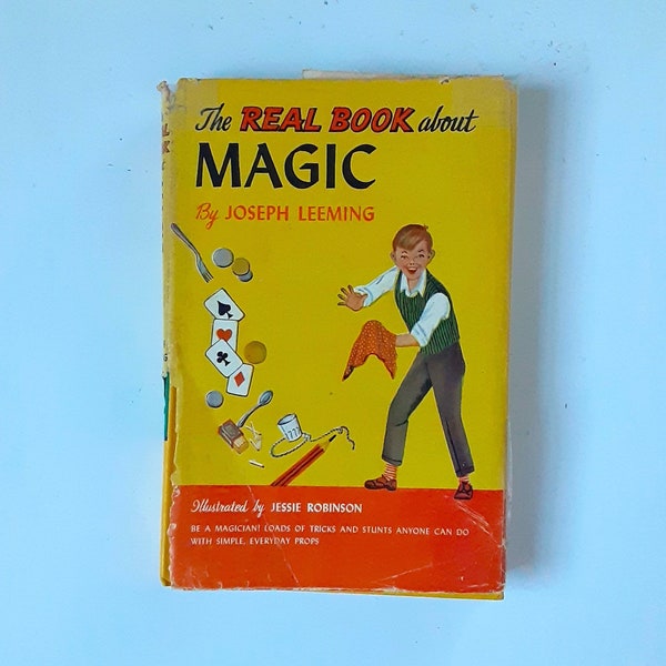 The Real Book about Magic, Joseph Leeming, Vintage Book, Antique Papers, Magic Book, 50s Nostalgia, Junk Journal Supplies, Mixed Media, Rare