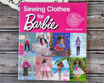 Sewing Book, Sewing for Barbie Clothes, How To Book, DIY Doll Clothes, Pattern Book, Gift for Doll Collector,