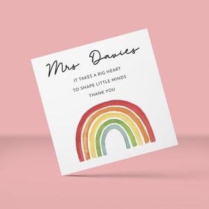 It Takes A Big Heart To Shape Little Minds, Rainbow Teacher Card, Teacher Thank You Card, End of Term Gifts For Teachers, Teacher Gift