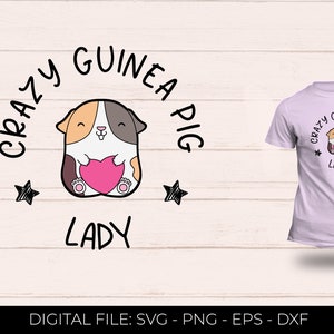 Crazy Guinea Pig Lady - Digitale SVG - Vinyl Decal - Print - Cricut - PNG DXF Silhouette - Glowforge - Laser file cut