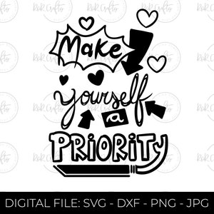自己愛 SVG、自分を優先する SVG、セルフケア、ポジティブな名言、やる気の出る名言、ボスベイブ SVG、カットファイル Cricut