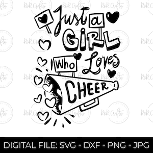 A Girl Who Loves Cheer SVG, Cheerleading SVG, Cheer svg, Megaphone svg, cheer team svg, cheerleader girl svg, cheer mom svg