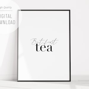 But First Tea Printable Wall Art, Motivational Quote Print, Inspirational Quote Poster, Kitchen Wall Decor, Tea Art Print, Instant Download