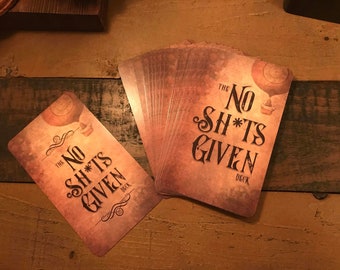 The No Sh*ts Given Deck