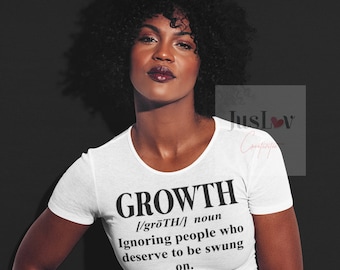 Growth Definition - Ignoring People Who Deserve To Be Swung On SVG| Instant Downloads| Digital Downloads| PSA| Growth Saves Lives| Cricut