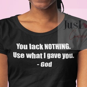 Dir fehlt nichts, was ich Dir gegeben habe - God SVG PNG | Instant Downloads | Digitale Downloads | You Got It | Durchdrücken| Sie können es tun