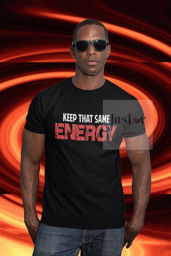 Keep That Same Energy SVG PNG Instant Downloads PSA | Etsy